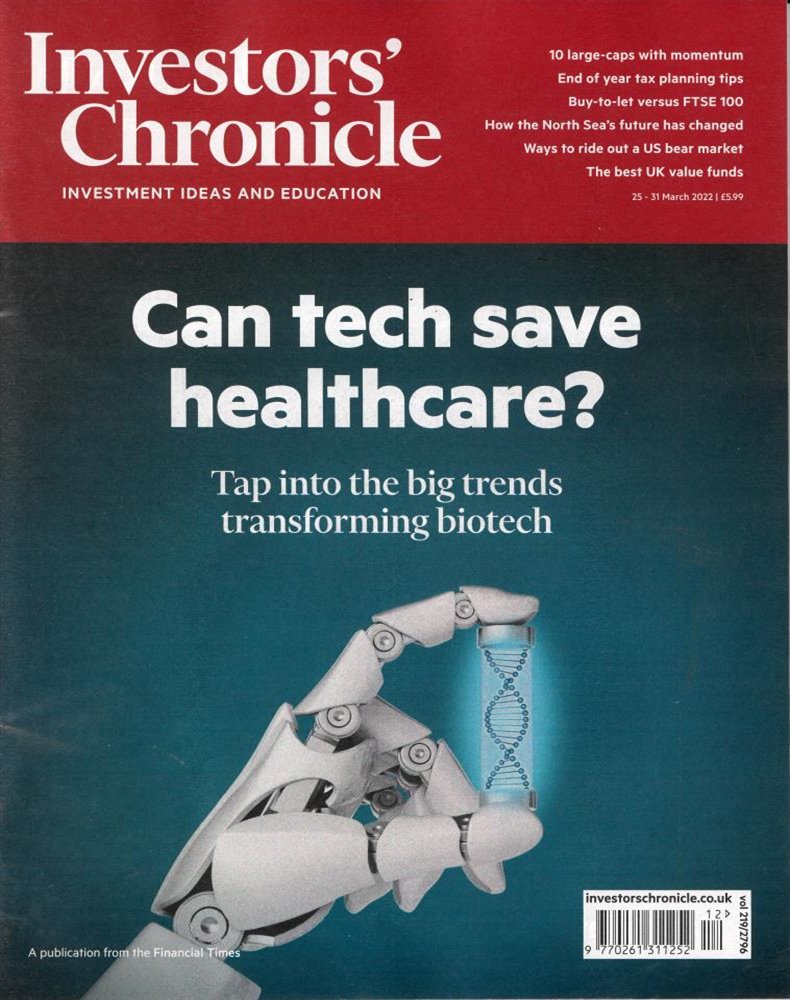 Investors Chronicle Magazine Issue 25/03/2022