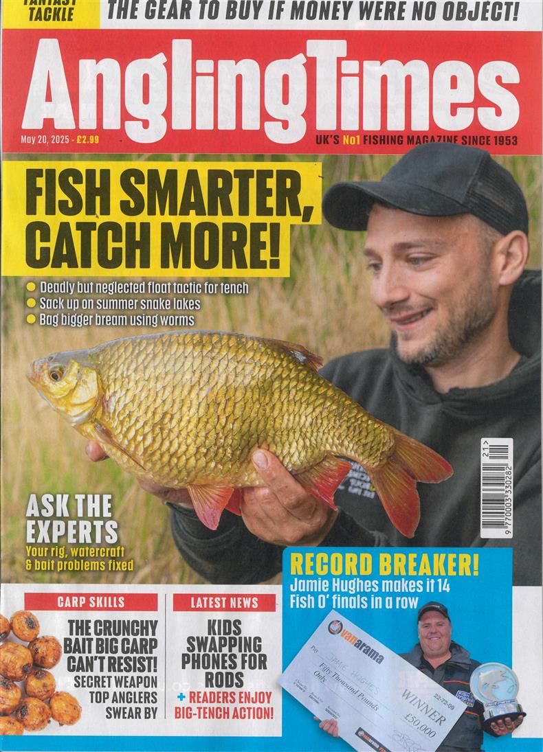 Angling Times - 20/05/2025