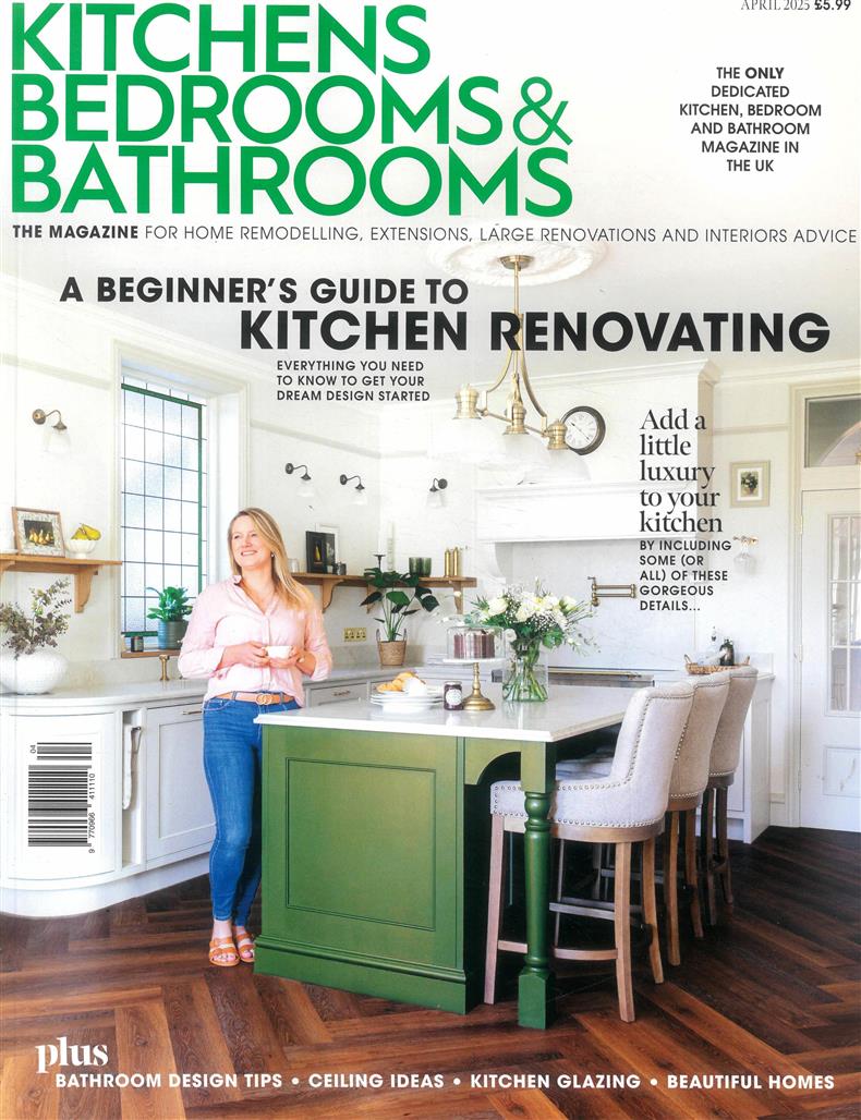 Kitchens Bedrooms and Bathrooms - APR 25
