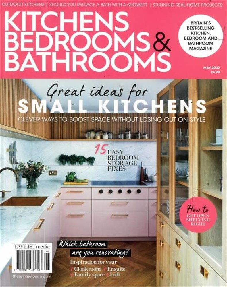 Kitchens Bedrooms and Bathrooms Magazine Issue MAY 22