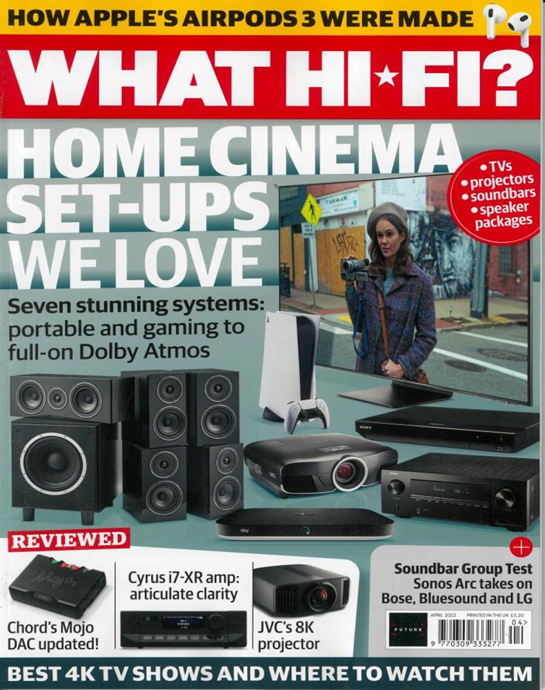 What Hi-Fi Magazine Issue APR 22