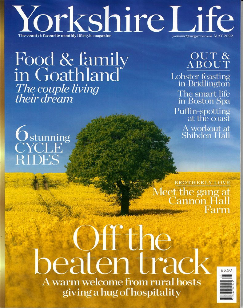 Yorkshire Life Magazine Issue MAY 22