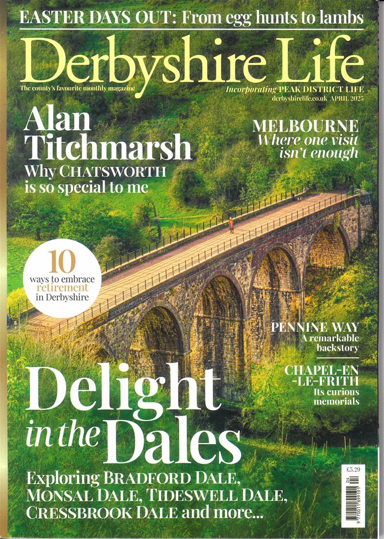 Derbyshire Life - APR 25