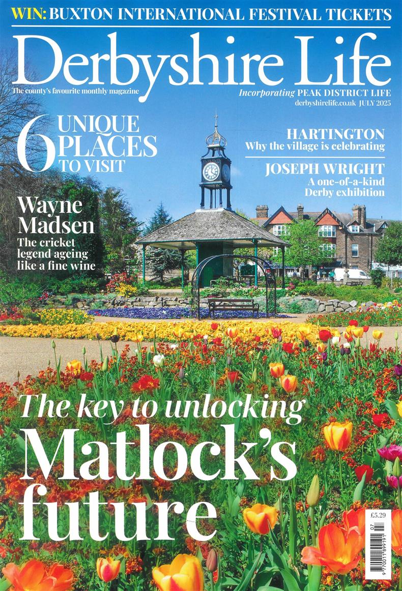 Derbyshire Life - JUL 25