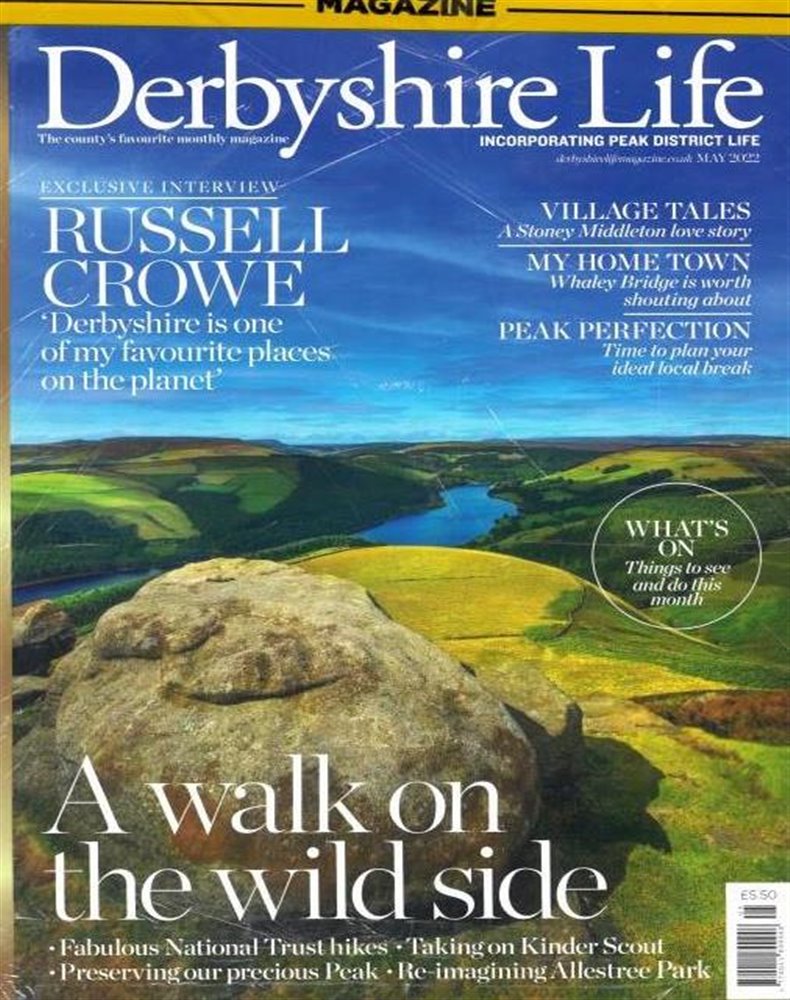 Derbyshire Life Magazine Issue MAY 22