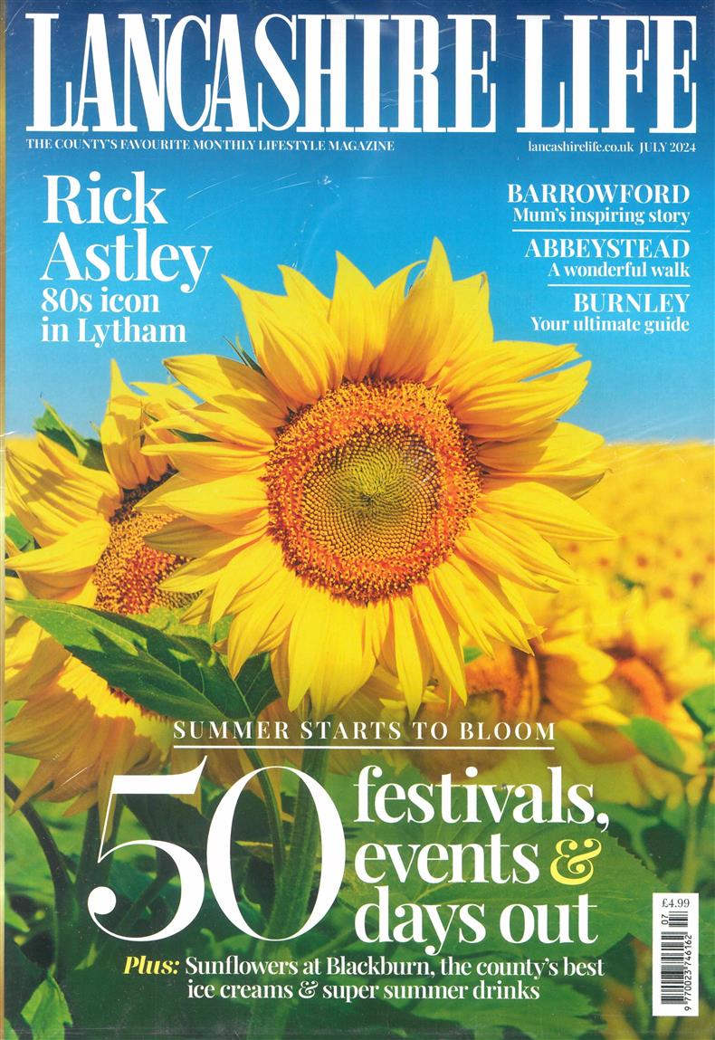 Lancashire Life - JUL 24