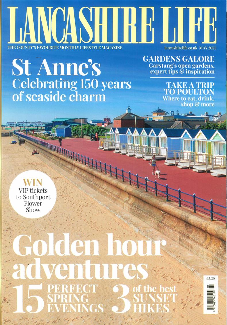 Lancashire Life - MAY 25