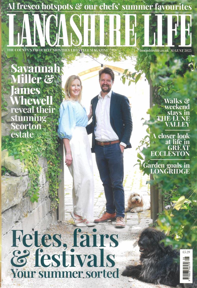 Lancashire Life - AUG 25