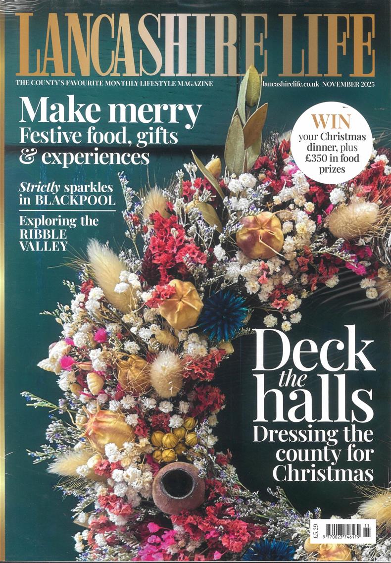 Lancashire Life - NOV 25