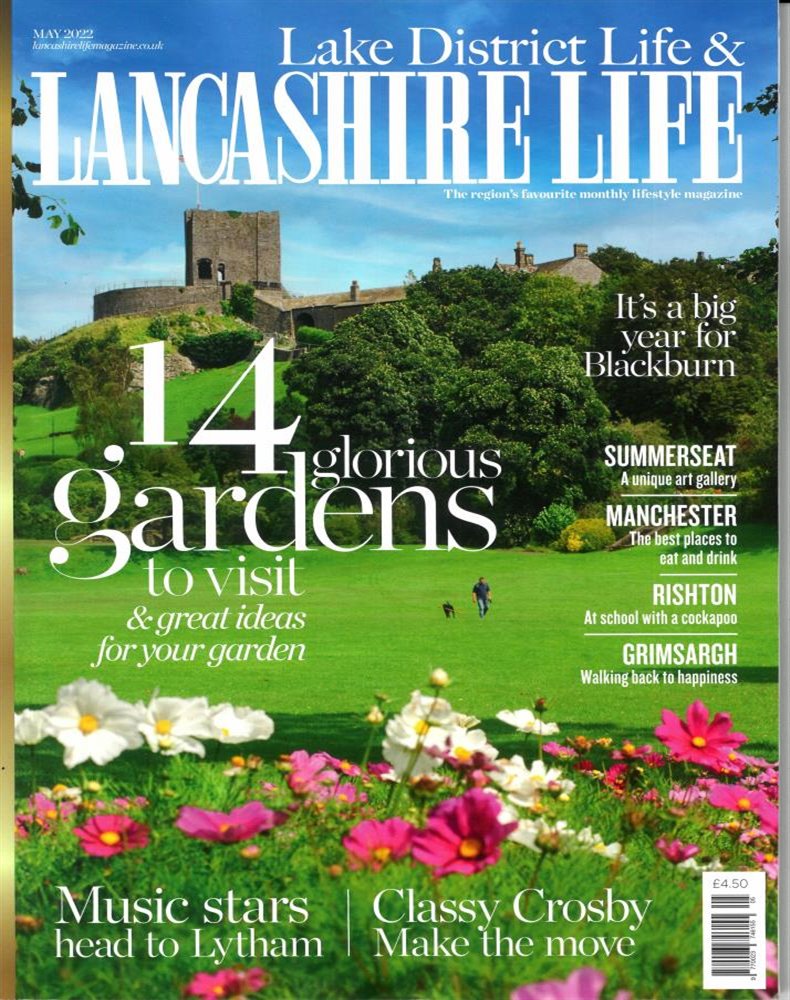 Lancashire Life Magazine Issue MAY 22