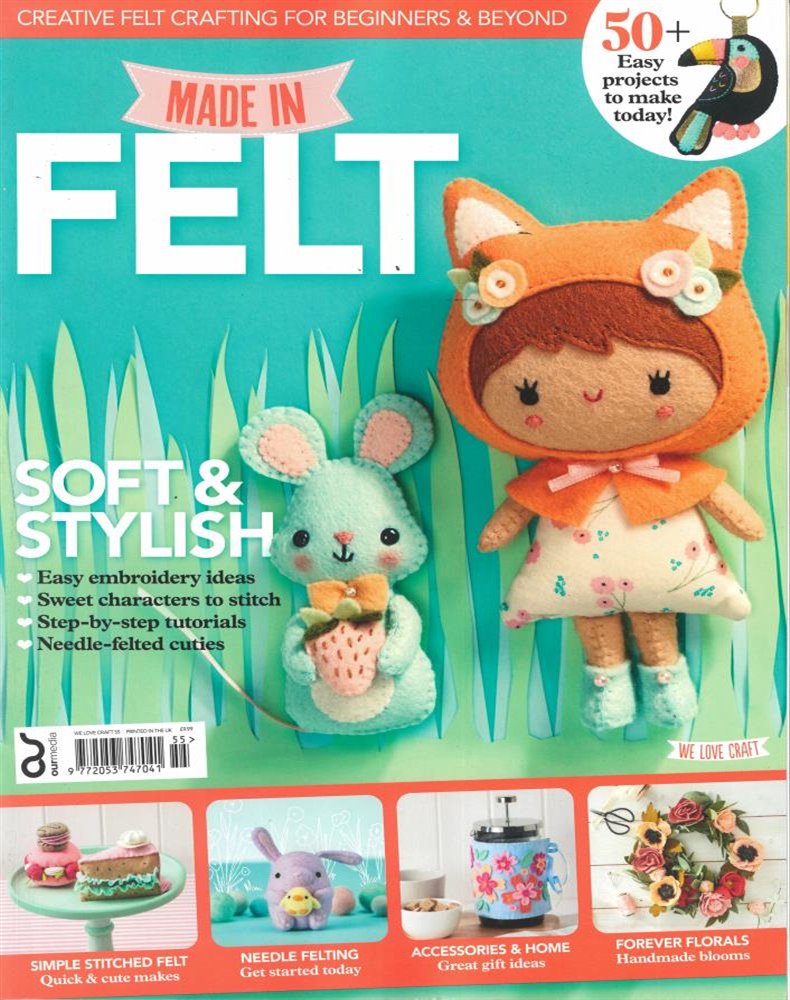 We Love Craft Magazine Issue IN FELT
