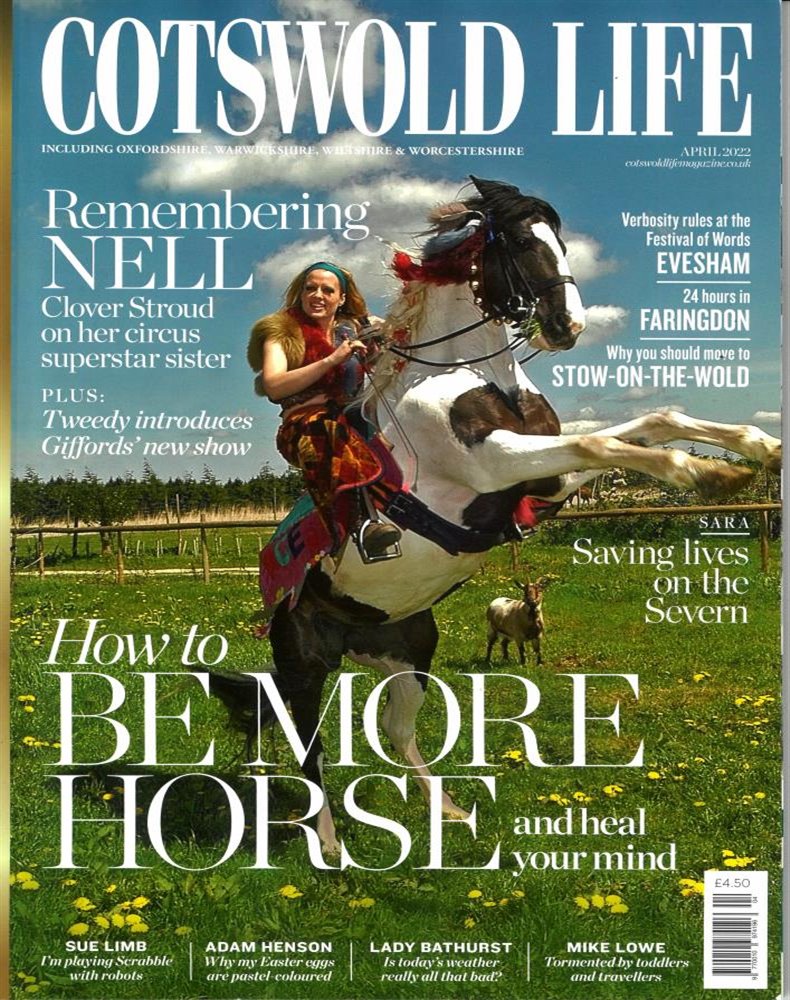 Cotswold Life Magazine Issue APR 22