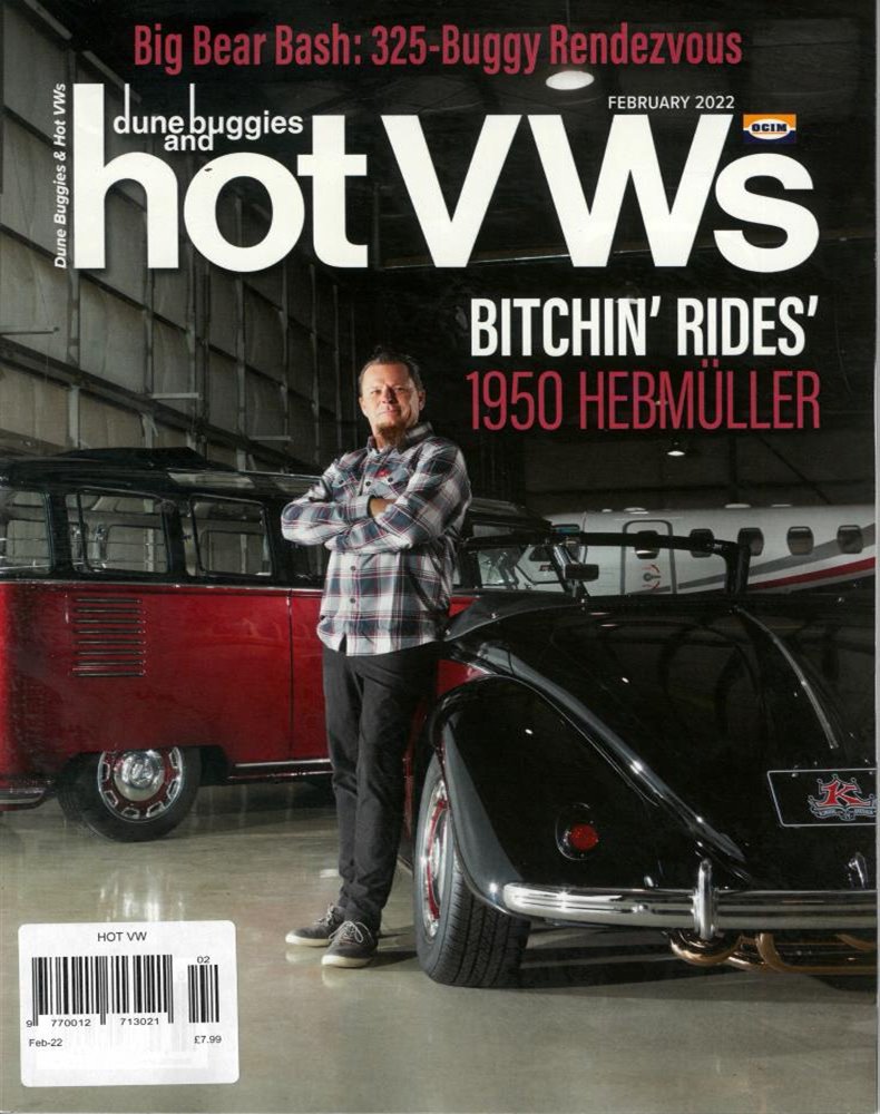 Dune Buggies & Hot VWs Magazine Issue FEB 22