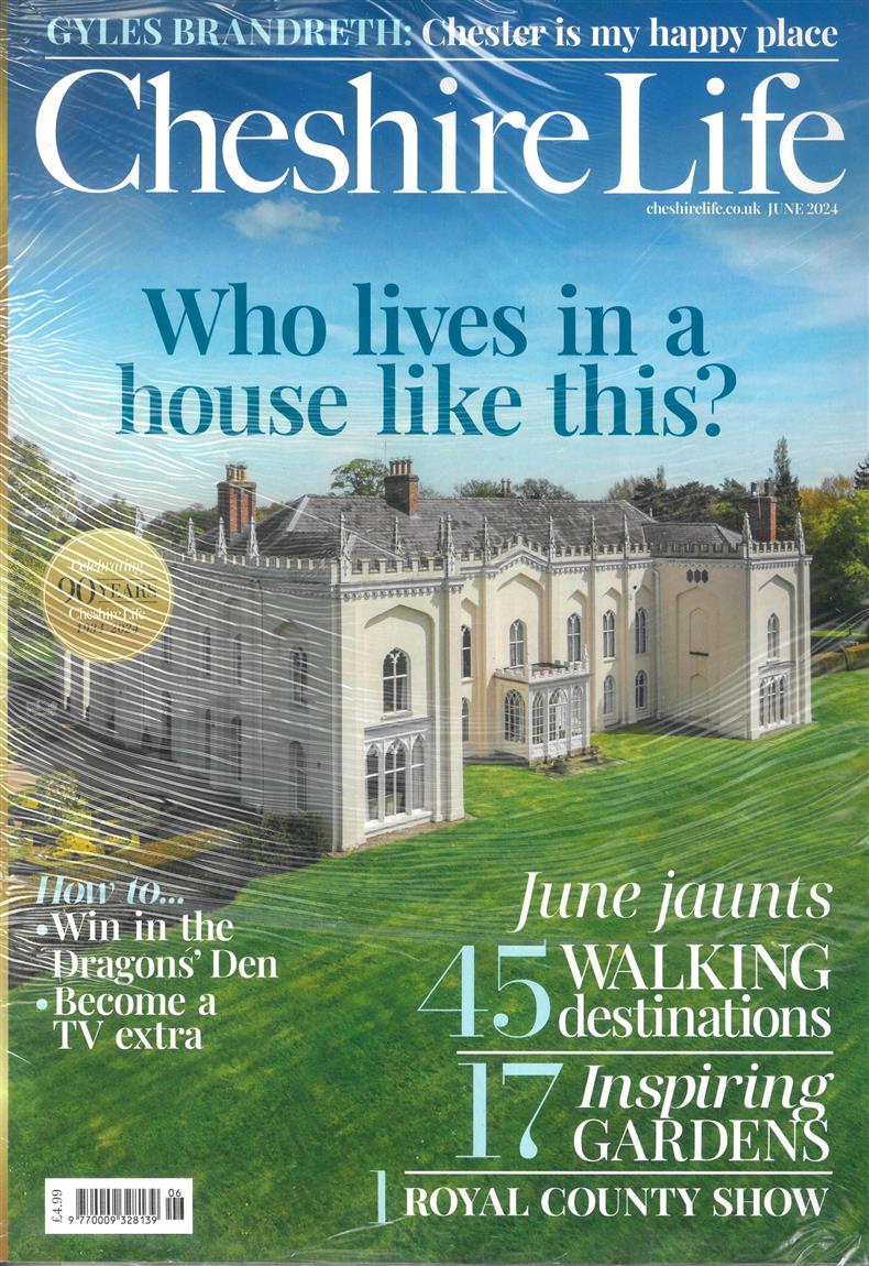Cheshire Life - JUN 24
