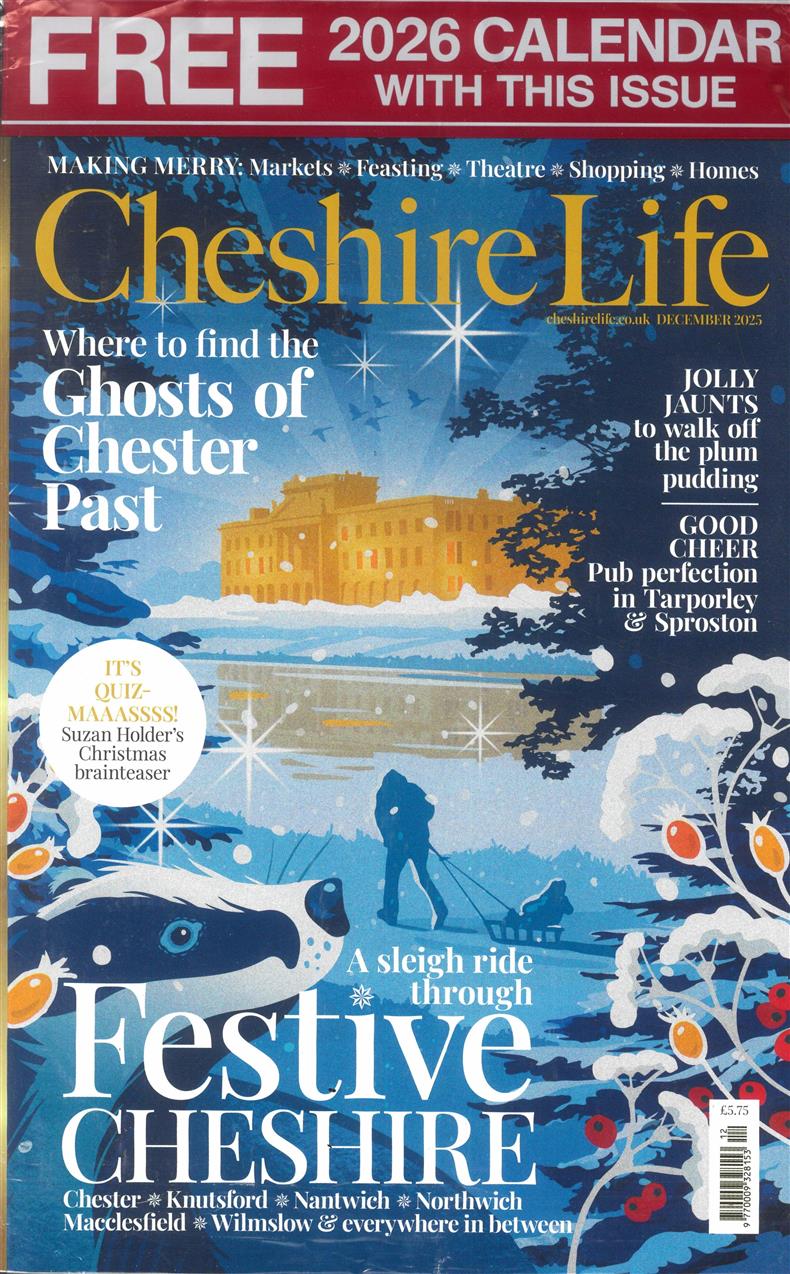 Cheshire Life - DEC 25
