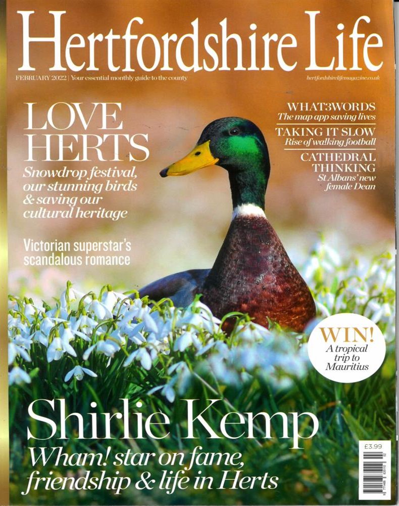 Hertfordshire Life Magazine Issue FEB 22