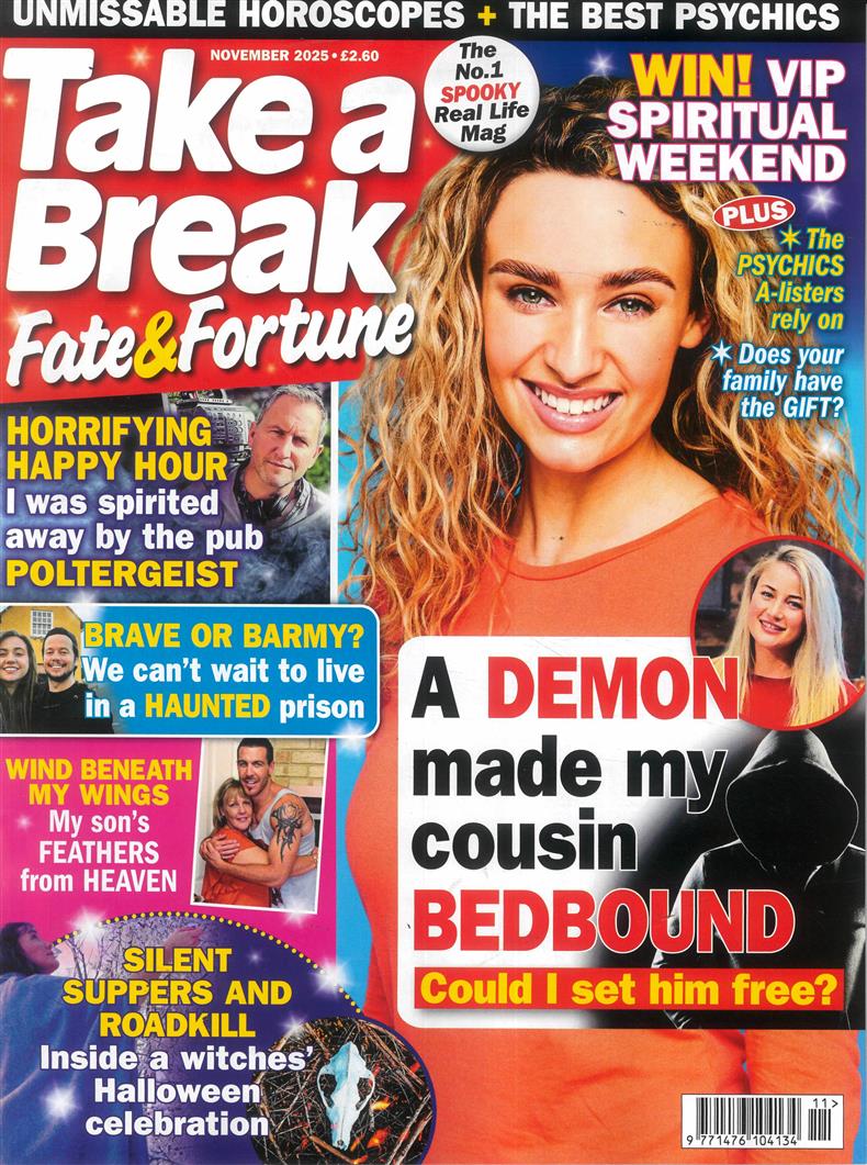 Take a Break Fate and Fortune - NOV 25