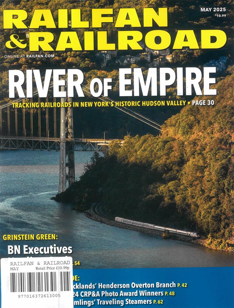 Railfan and Railroad - MAY 25