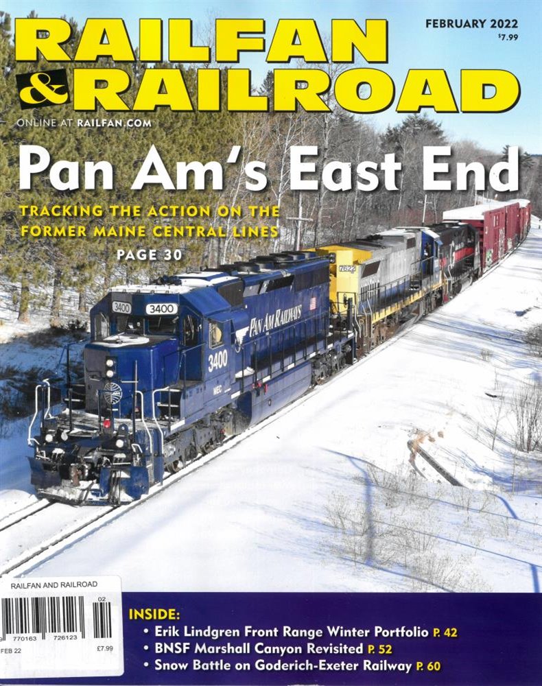 Railfan and Railroad Magazine Issue FEB 22