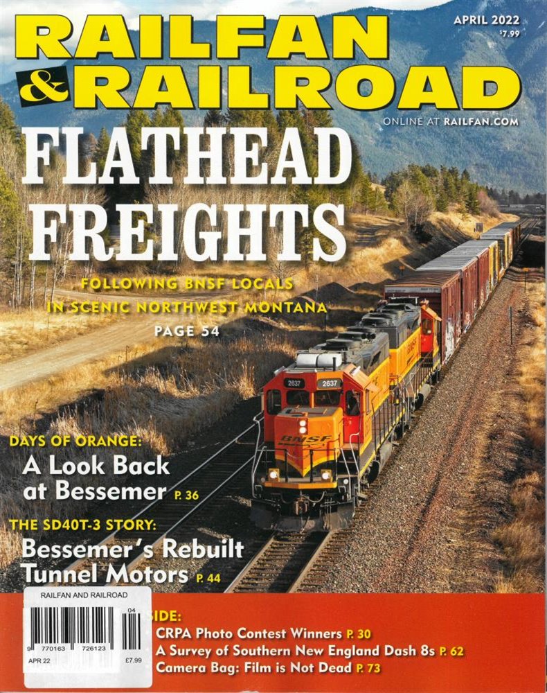 Railfan and Railroad Magazine Issue APR 22