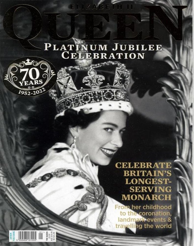 QEII Platinum Jubilee Special Magazine Issue NO 01