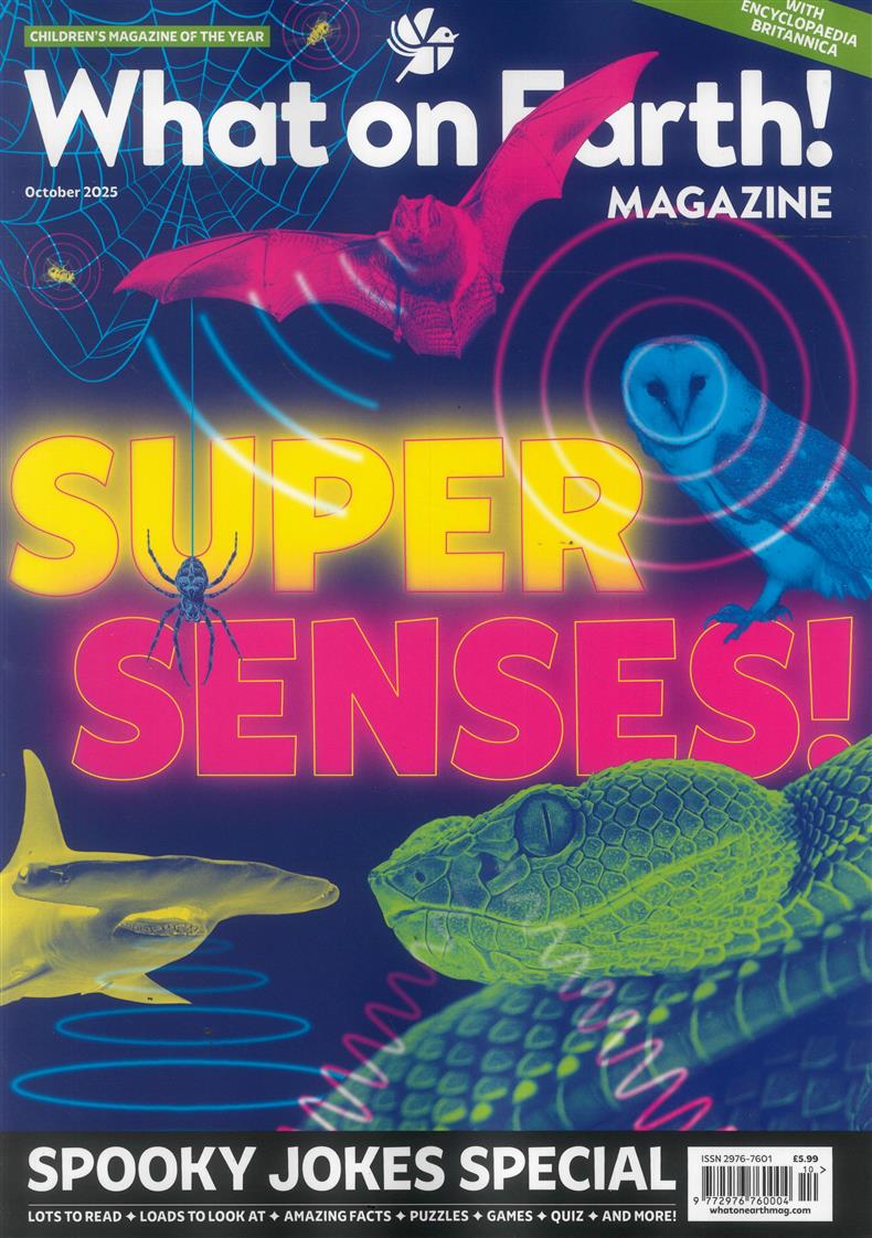 Britannica’s What on Earth!  - OCT 25