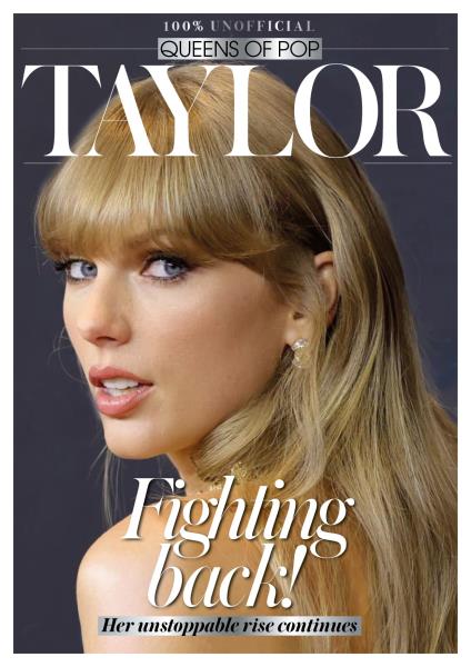 Queens of Pop - Taylor Swift Magazine