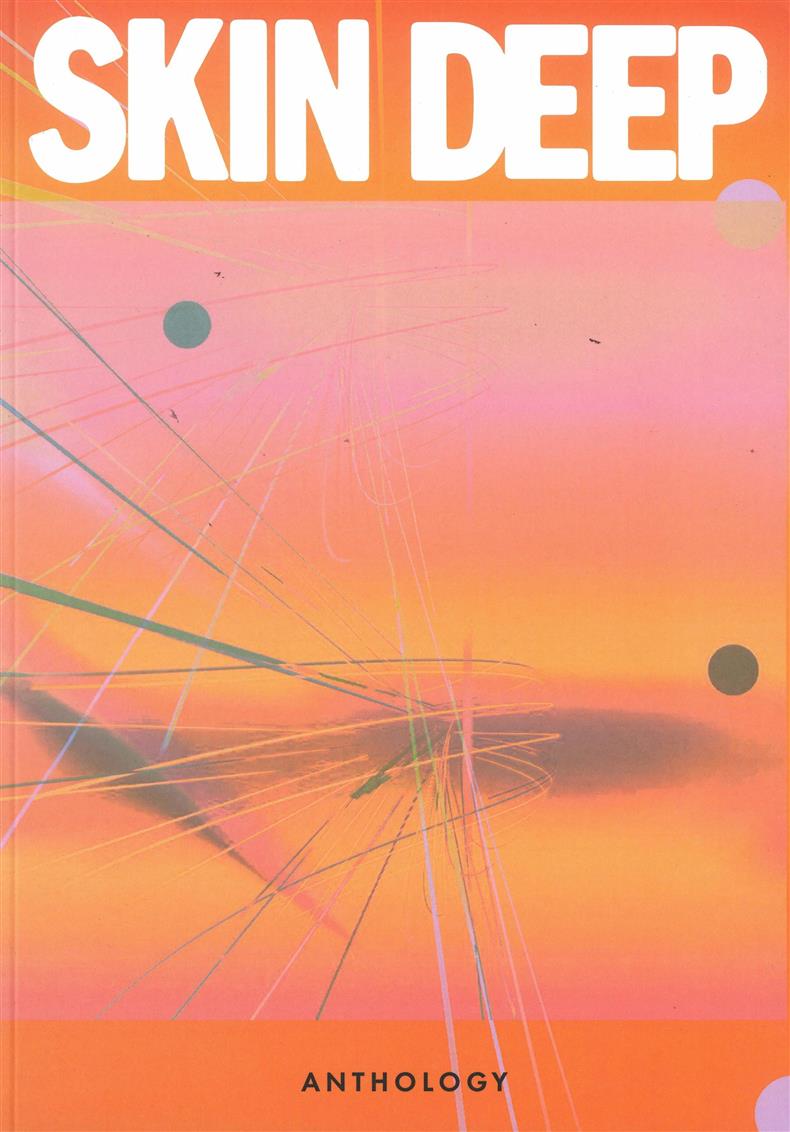 Skin Deep - Anthology