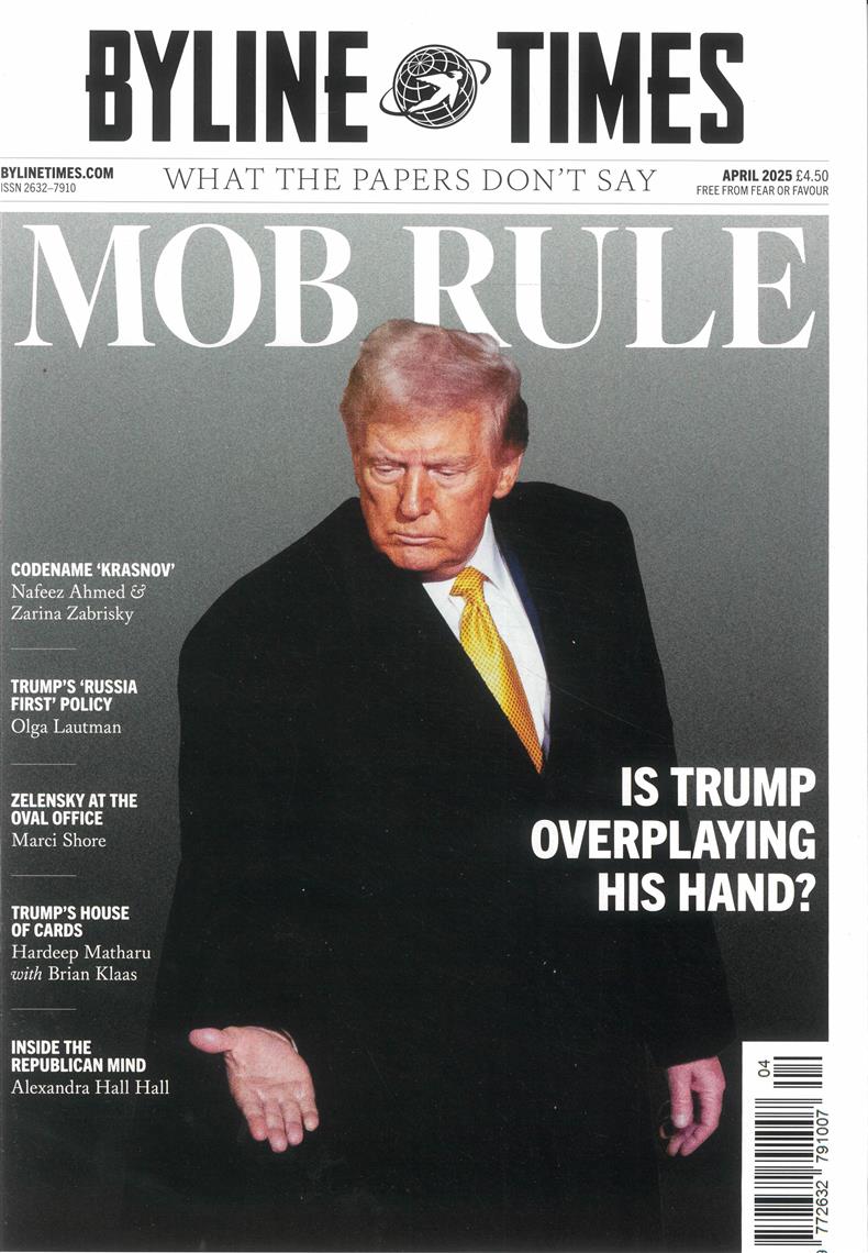 Byline Times - APR 25