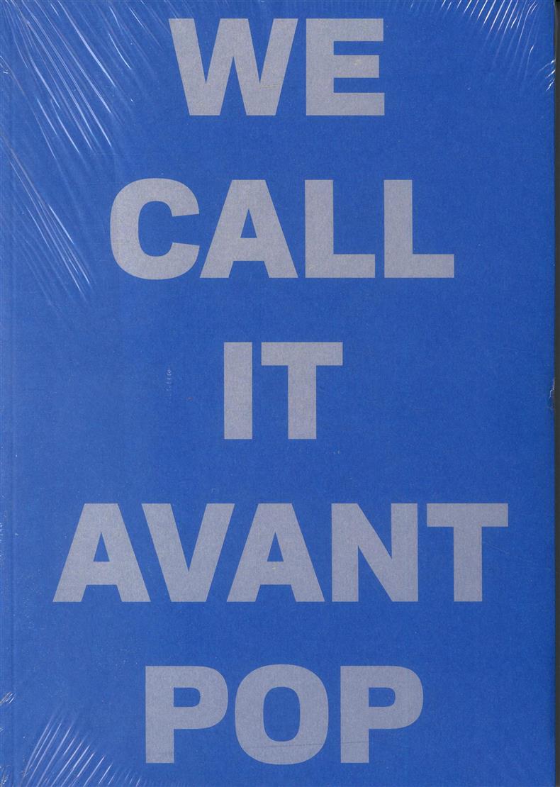 We Call It Avant Pop - NO 3