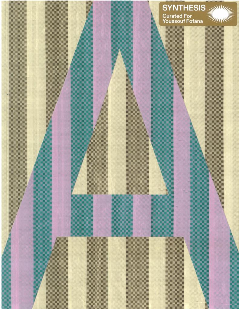 A Synthesis curated for Youssouf Fofana  - 23