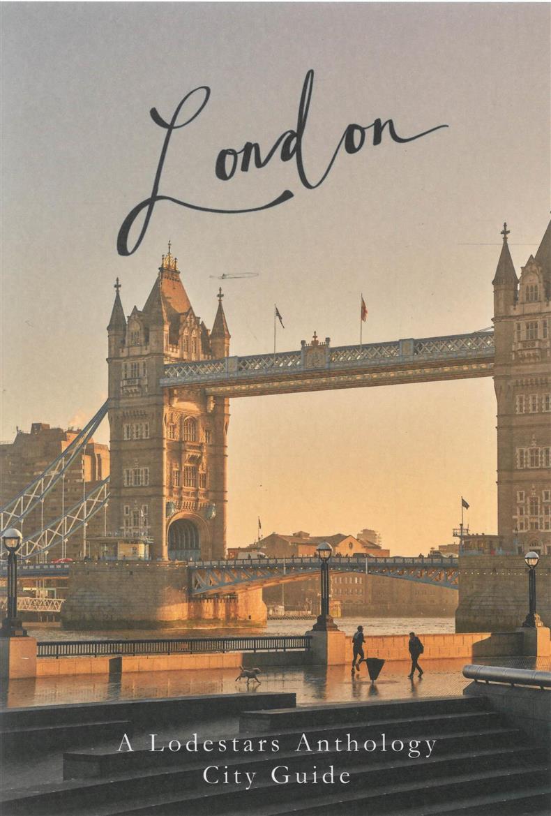 Lodestars Anthology - City Guide - London