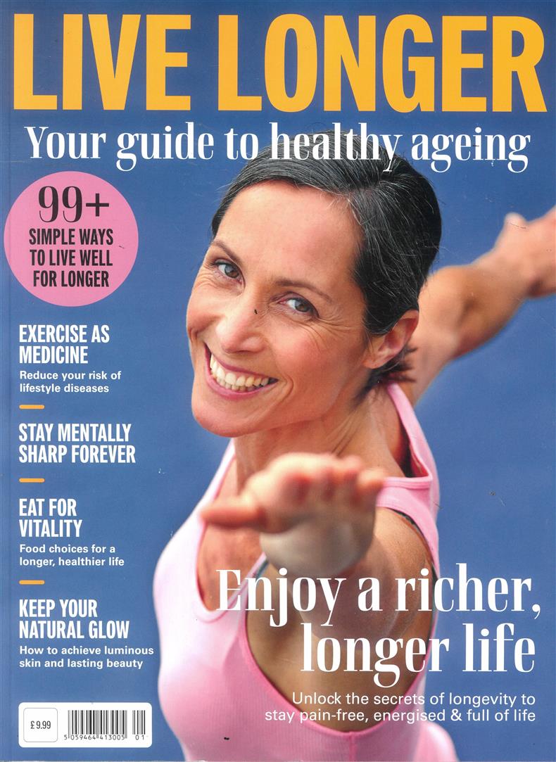 Live Longer: Your Guide to Healthy Ageing - 01