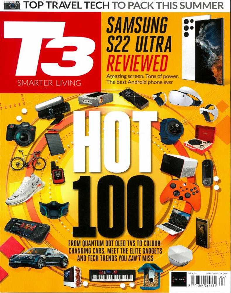 T3 Magazine Issue APR 22